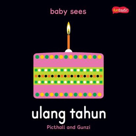 Baby Sees : Ulang Tahun