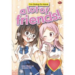 I'm Going to Have A Lot Friends I'm Going to Have A Lot Friends