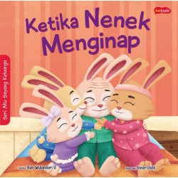 Seri Aku Sayang Keluarga : Ketika Nenek Menginap Seri Aku Sayang Keluarga : Ketika Nenek Menginap