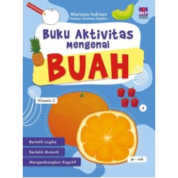 Buku Aktivitas Mengenal Buah Buku Aktivitas Mengenal Buah