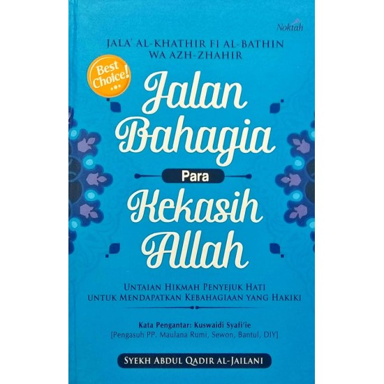 Jalan Bahagia Para Kekasih ALLAH