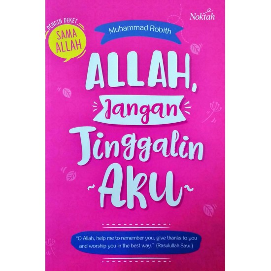 Allah, Jangan Tinggalin Aku