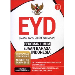 EYD Pedoman Umum Ejaan Bahasa Indonesia EYD Pedoman Umum Ejaan Bahasa Indonesia