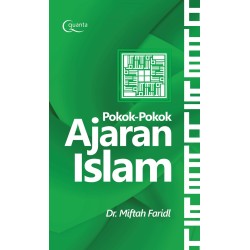 Pokok-Pokok Ajaran Islam Pokok-Pokok Ajaran Islam