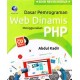 Dasar Pemrograman Web Dinamis Menggunakan Php (Ed. Revisi Kedua)