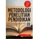 Metodologi Penelitian Pendidikan