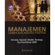 Manajemen Sumber Daya Manusia Strategis, Konsep, Sejarah, Modal, Strategi dan Kontribusi SDM