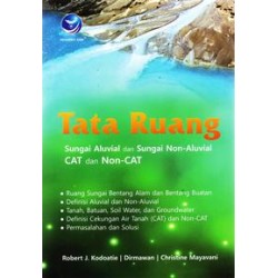 Tata Ruang Sungai Aluvial dan Sungai Non-Aluvial CAT dan Non-CAT Tata Ruang Sungai Aluvial dan Sungai Non-Aluvial CAT dan Non-CAT