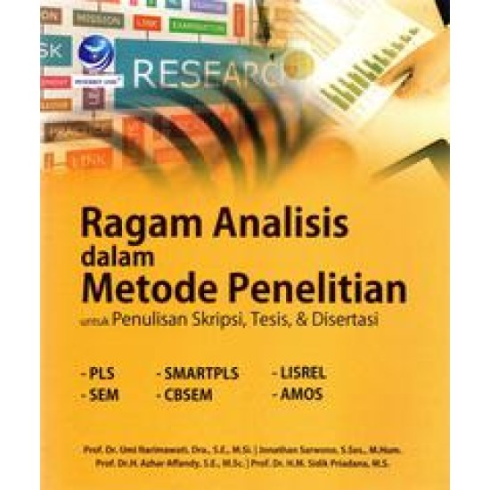 Ragam Analisis Dalam Metode Penelitian Untuk Penulisan Skripsi, Tesis Dan Disertasi