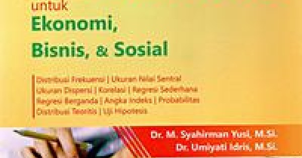 Statistika Untuk Ekonomi, Bisnis Dan Sosial