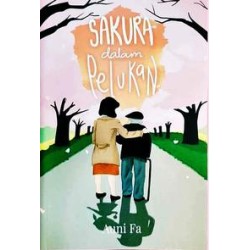 Sakura Dalam Pelukan Sakura Dalam Pelukan
