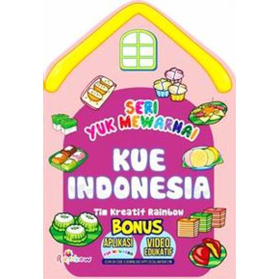 Seri Yuk Mewarnai: Kue Indonesia