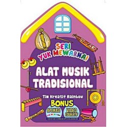 Seri Yuk Mewarnai: Alat Musik Tradisional Seri Yuk Mewarnai: Alat Musik Tradisional