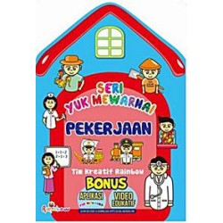Seri Yuk Mewarnai: Pekerjaan Seri Yuk Mewarnai: Pekerjaan