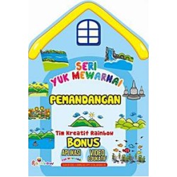 Seri Yuk Mewarnai: Pemandangan Seri Yuk Mewarnai: Pemandangan