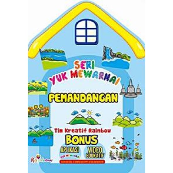 Seri Yuk Mewarnai: Pemandangan