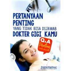 Pertanyaan Penting Yang Tidak Bisa Dijawab Dokter Gigi Kamu Pertanyaan Penting Yang Tidak Bisa Dijawab Dokter Gigi Kamu