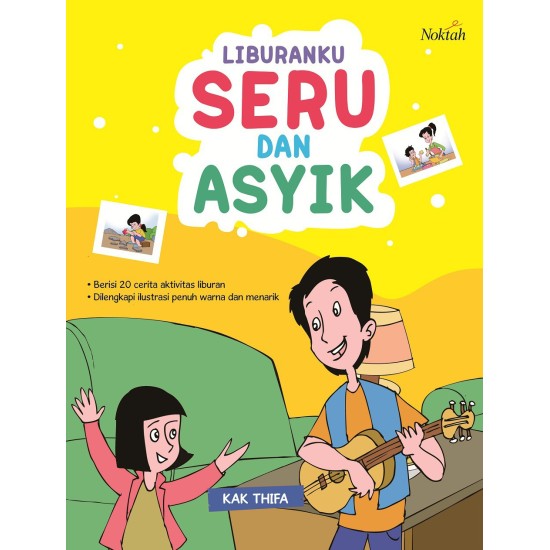 Liburanku Seru dan Asyik