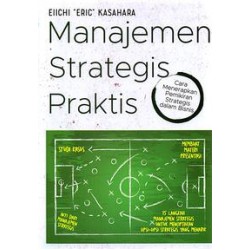 Manajemen Strategis Praktis Manajemen Strategis Praktis