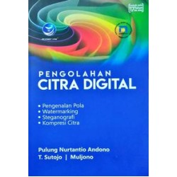 Pengolahan Citra Digital Pengolahan Citra Digital
