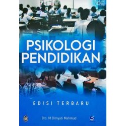 Psikologi Pendidikan Edisi Terbaru Psikologi Pendidikan Edisi Terbaru