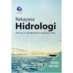 Rekayasa Hidrologi, Edisi Revisi Rekayasa Hidrologi, Edisi Revisi