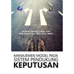 Manajemen Model Pada Sistem Pendukung Keputusan Manajemen Model Pada Sistem Pendukung Keputusan