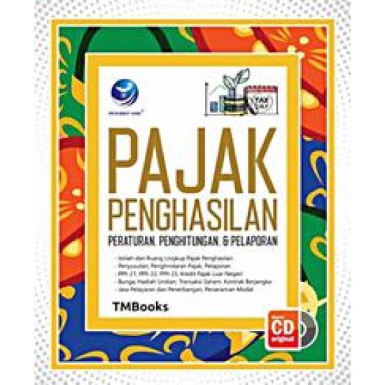 Pajak Penghasilan, Peraturan, Penghitungan dan Pelaporan