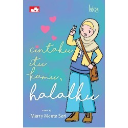 Laiqa: Cintaku Itu Kamu, Halalku Laiqa: Cintaku Itu Kamu, Halalku