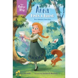 Before the Story: Anna Mendapat Teman Baru (Anna Finds a Friend) Before the Story: Anna Mendapat Teman Baru (Anna Finds a Friend)