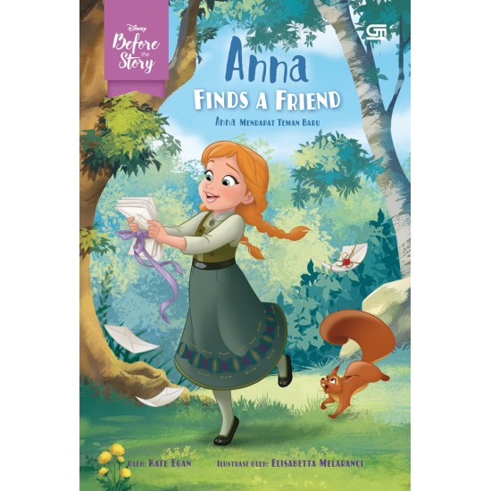 Before the Story: Anna Mendapat Teman Baru (Anna Finds a Friend)