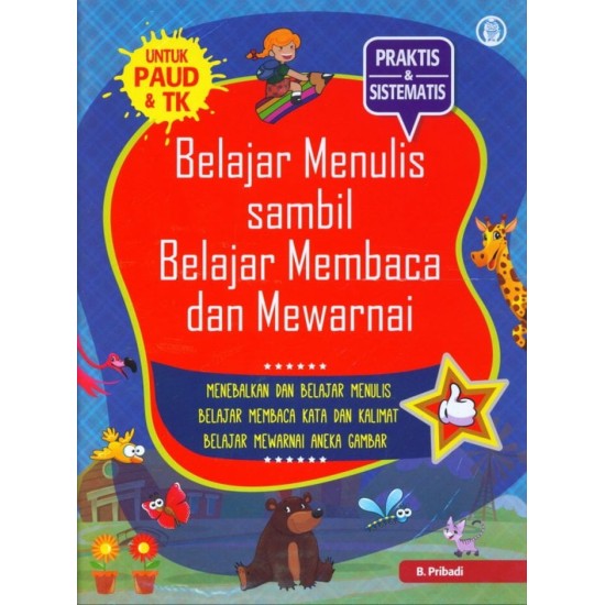 Belajar Menulis Sambil Belajar Membaca dan mewarnai