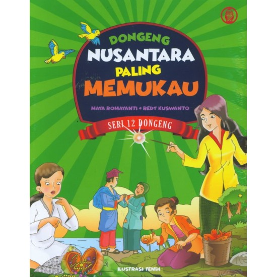 Dongeng Nusantara Paling Memukau (Seri 12 Dongeng)