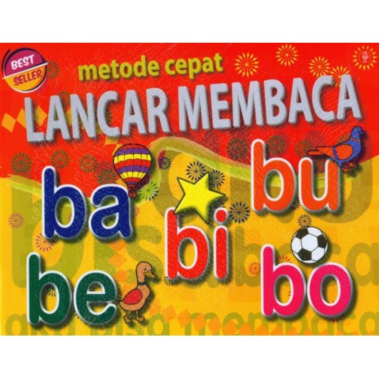 Metode Cepat Lancar Membaca Ba Bi Bu Be Bo
