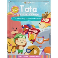 Seri Balita Cerdas: Tata Suka Berolahraga Seri Balita Cerdas: Tata Suka Berolahraga