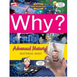 Why? Advanced Material - Material Maju Why? Advanced Material - Material Maju