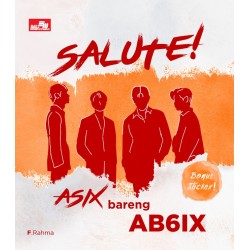 SALUTE! ASIX Bareng AB6IX SALUTE! ASIX Bareng AB6IX