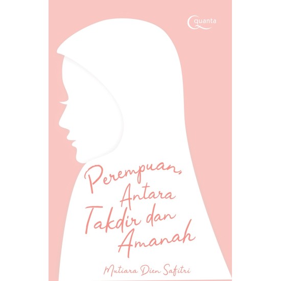 Perempuan, Antara Takdir dan Amanah