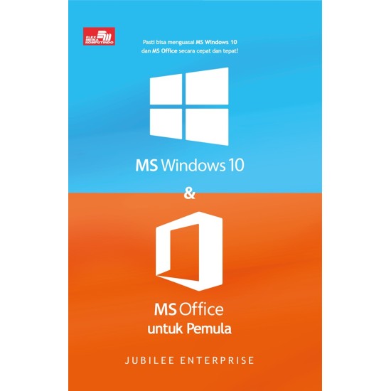 MS Windows 10 dan MS Office untuk Pemula