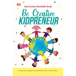 Be Creative Kidpreneur Be Creative Kidpreneur