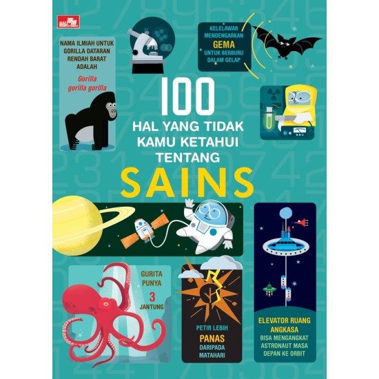 100 Hal yang Belum Kamu Ketahui Tentang Sains