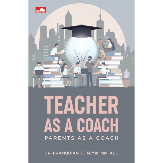 Teacher as a Coach (Parents as a Coach)