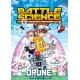 Battle Science : Drone