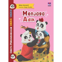 Cerita Persaudaraan Chika dan Chiko : Menjaga Adik Cerita Persaudaraan Chika dan Chiko : Menjaga Adik