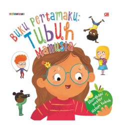 Buku Pertamaku: Tubuh Manusia (First Body Book) Buku Pertamaku: Tubuh Manusia (First Body Book)