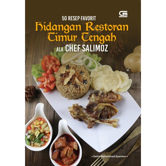 Masakan Timur Tengah Populer Favorit  ala Chef Salimoz