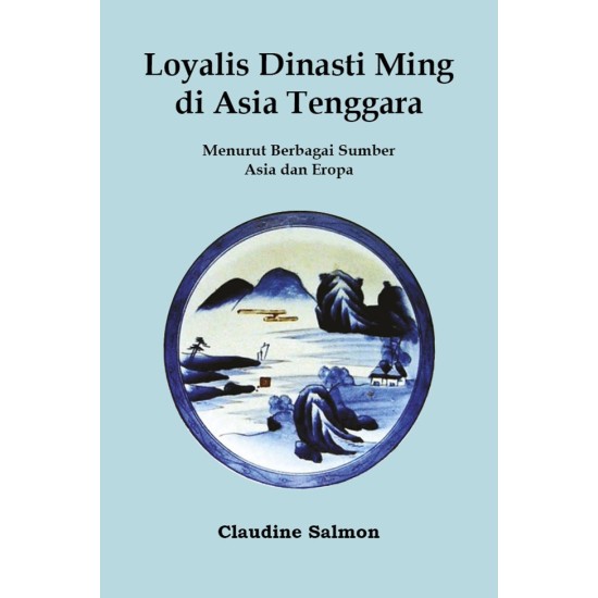 Loyalis Dinasti Ming di Asia Tenggara