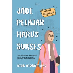 Jadi Pelajar Harus Sukses (Update Terlengkap) Jadi Pelajar Harus Sukses (Update Terlengkap)