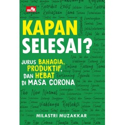 Kapan Selesai? Kapan Selesai?