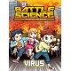 Battle Science : Virus